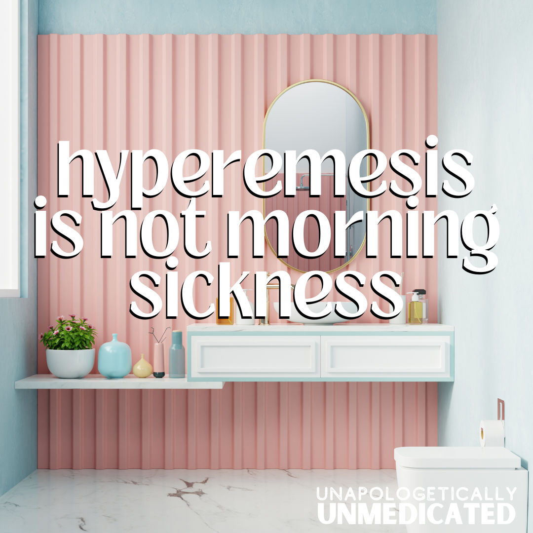 81: Hyperemesis is not morning sickness, with Ashley Paulli